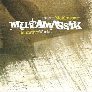 Masri mokassar : definitive works